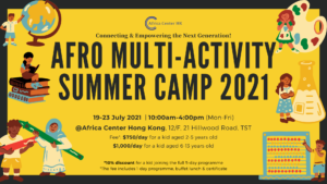 For more details about the Afro Multi-Activity Summer Camp 2022, click the link below!: https://www.africacenterhk.com/afro-multi-activity-summer-camp-2022/